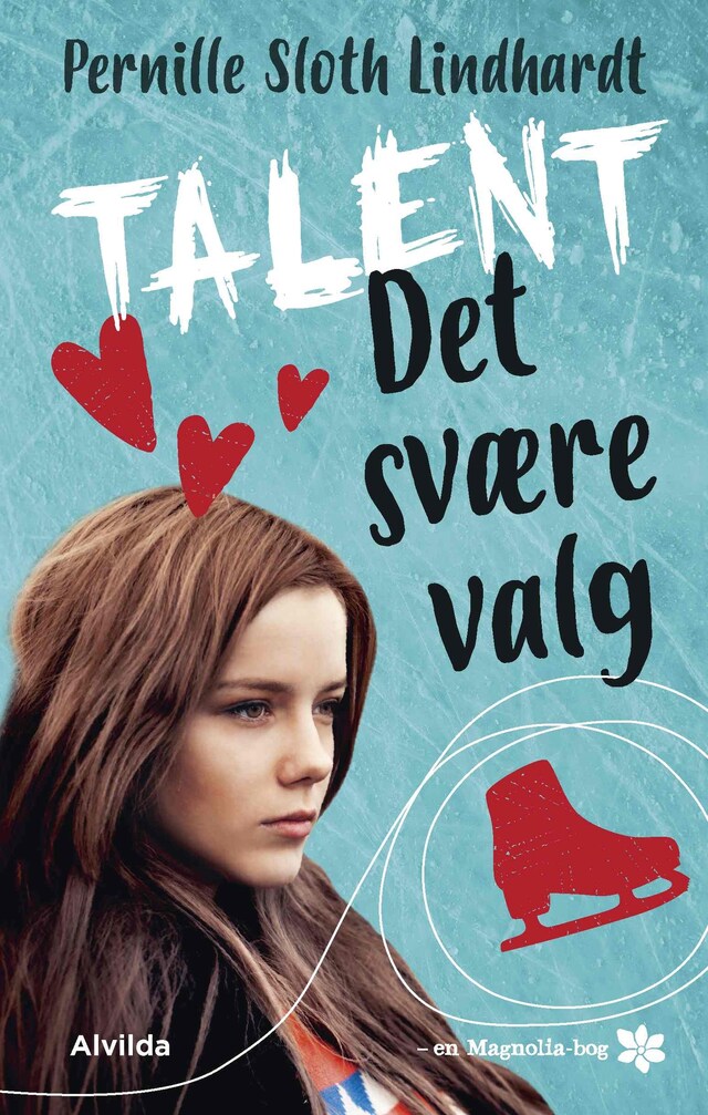 Okładka książki dla Talent 1: Det svære valg (Magnolia-serien)