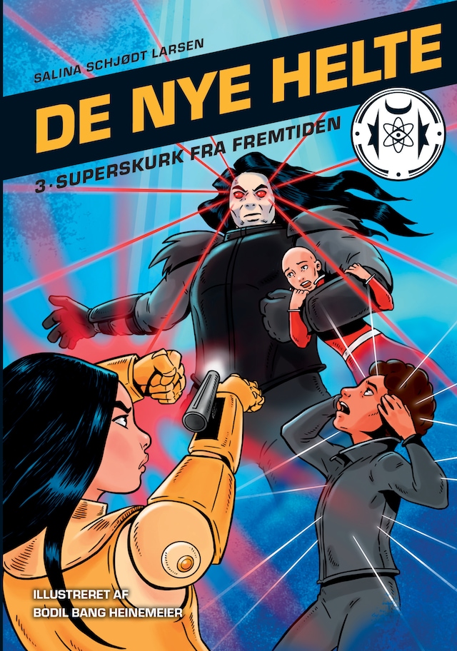 Bokomslag för De nye helte 3: Superskurk fra fremtiden