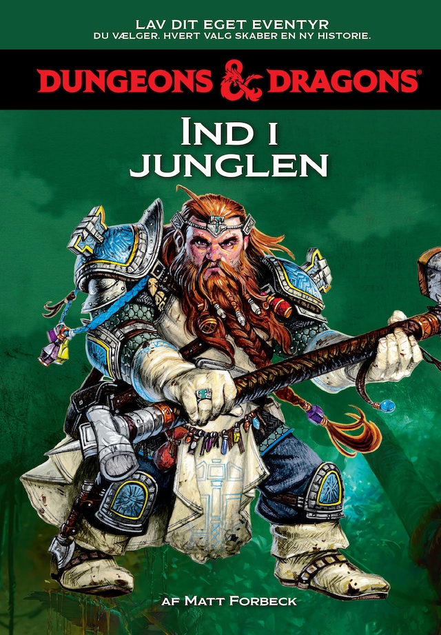 Copertina del libro per Dungeons & Dragons – Lav dit eget eventyr: Ind i junglen