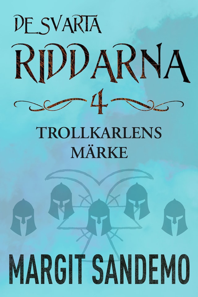 Buchcover für Trollkarlens märke: De svarta riddarna 4