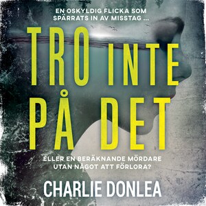 Tro inte på det bookCoverFor
