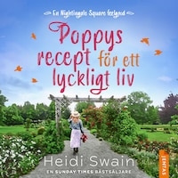 Poppys recept för ett lyckligt liv