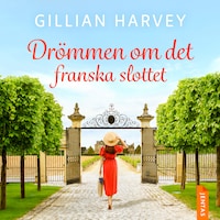 Drömmen om det franska slottet
