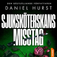 Sjuksköterskans misstag