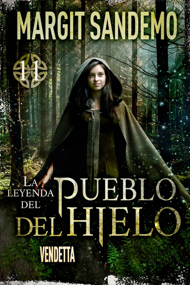 Book cover for El Pueblo del hielo 11 - Vendetta