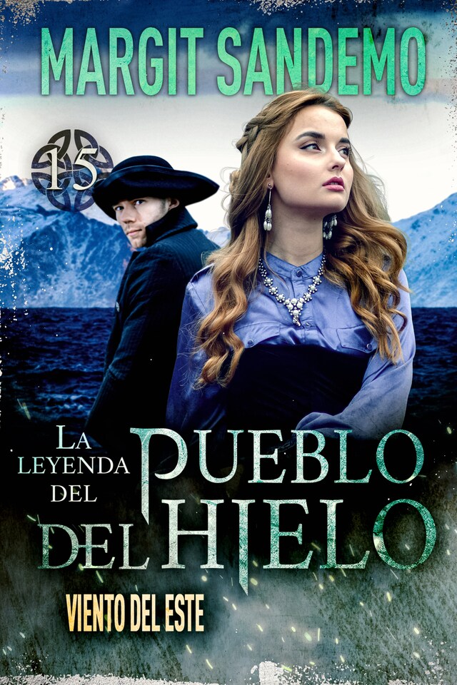 Buchcover für El Pueblo del Hielo 15 - Viento del Este