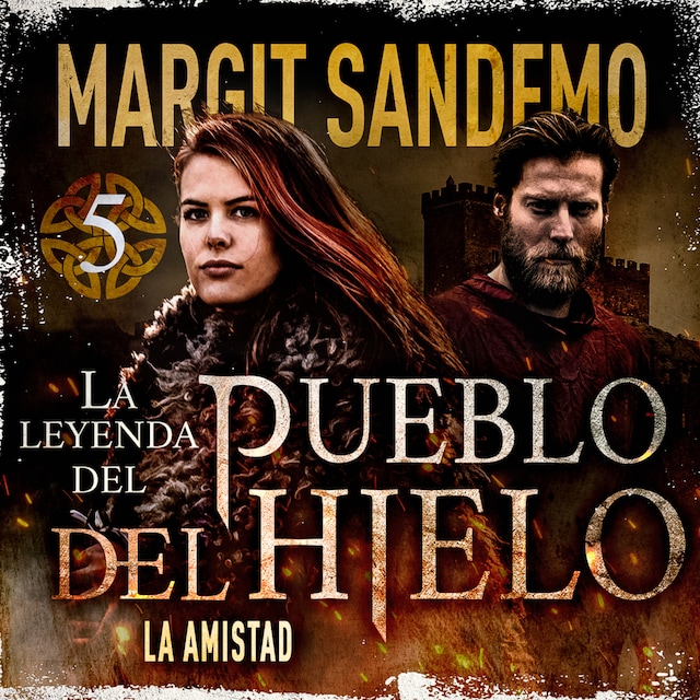 Book cover for El Pueblo del Hielo 5 - La amistad