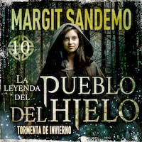 El Pueblo del Hielo 10 - Tormenta de invierno