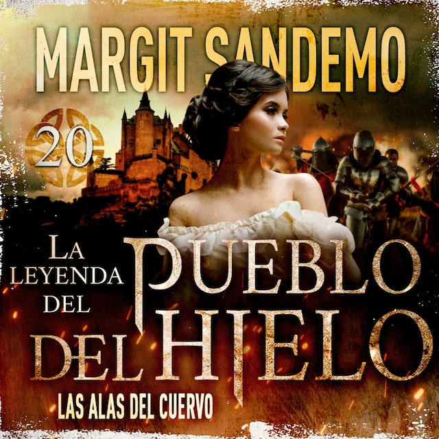 Okładka książki dla El Pueblo del Hielo 20 - Las alas del cuervo