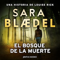 El bosque de la muerte