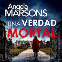Una verdad mortal