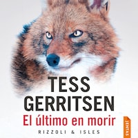 El último en morir