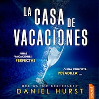 La casa de vacaciones