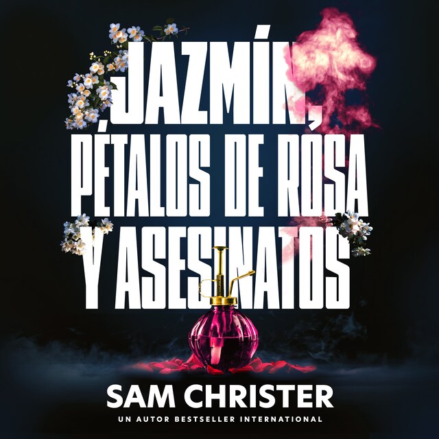 Book cover for Jazmín, pétalos de rosa y asesinatos