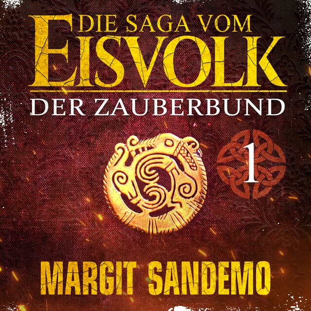 Book cover for Die Saga vom Eisvolk 1 - Der Zauberbund