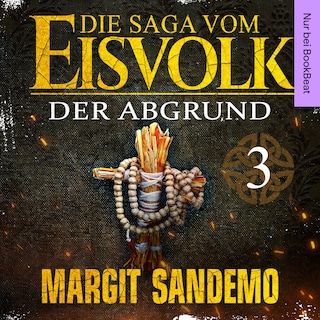 Die Saga vom Eisvolk 3 - Der Abgrund als Hörbuch