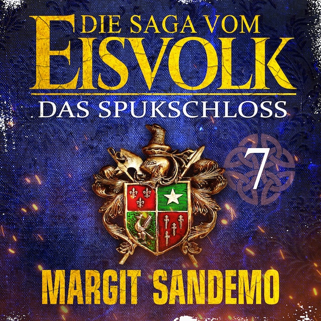 Boekomslag van Die Saga vom Eisvolk 7 - Das Spukschloss