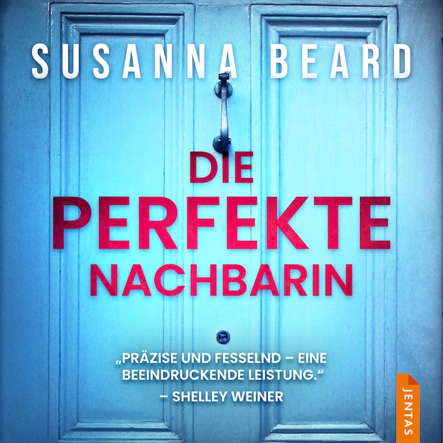 Book cover for Die perfekte Nachbarin