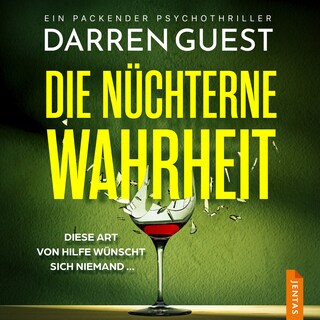 Die nüchterne Wahrheit als Hörbuch