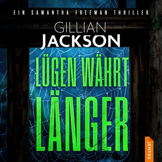 Lügen währt länger als Hörbuch
