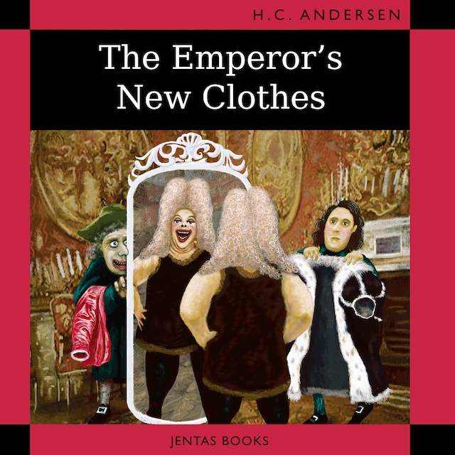 Kirjankansi teokselle The Emperor's New Clothes