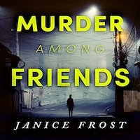 Murder Among Friends