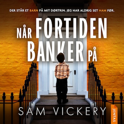 Når fortiden banker på