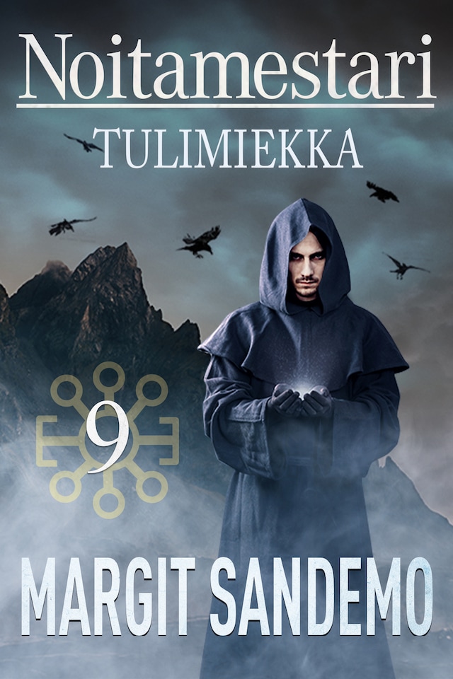 Book cover for Tulimiekka. Noitamestari 9