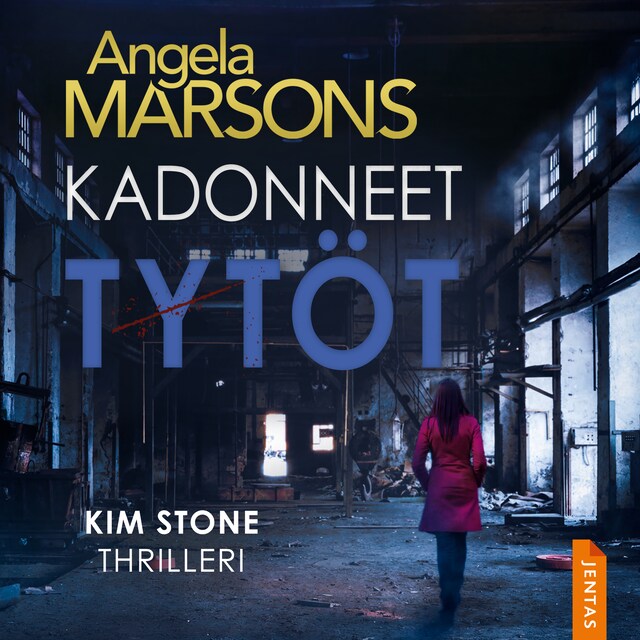 Portada de libro para Kadonneet Tytöt