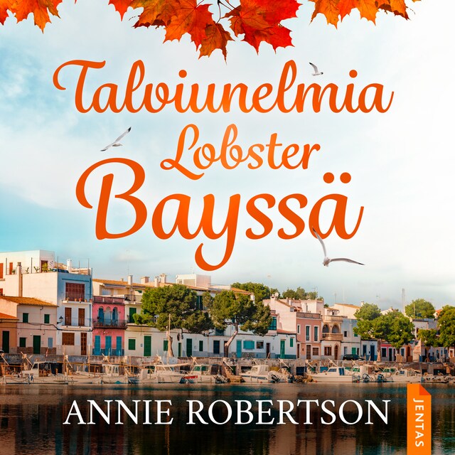 Book cover for Talviunelmia Lobster Bayssä