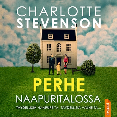 Perhe naapuritalossa - Äänikirja - Charlotte Stevenson