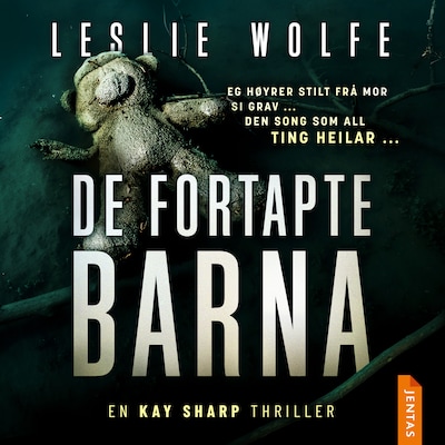 De fortapte barna