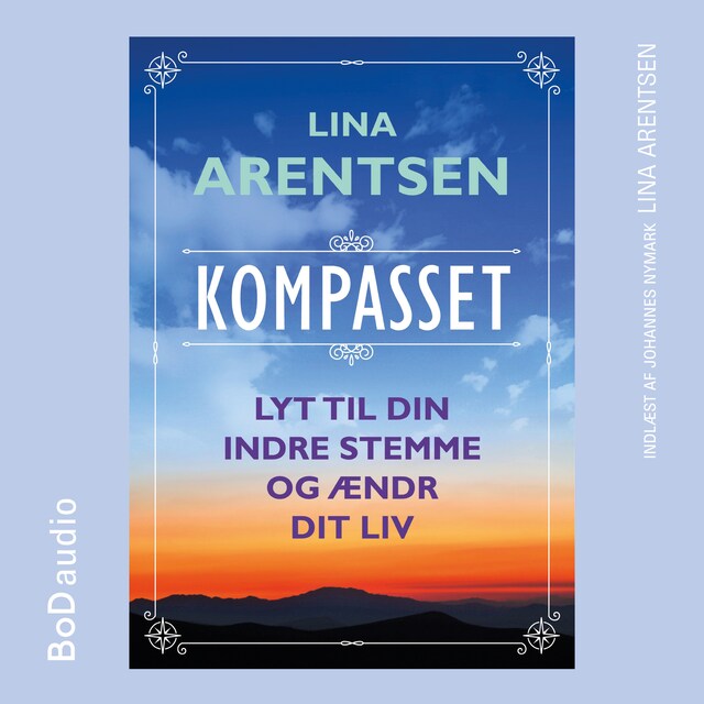 Portada de libro para Kompasset - Lyt til din indre stemme og ændr dit liv (uforkortet)