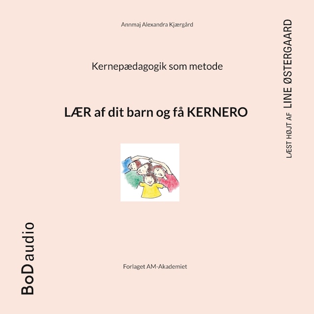 Book cover for Kernepædagogik som metode (uforkortet)