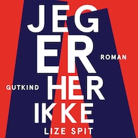 Jeg er her ikke