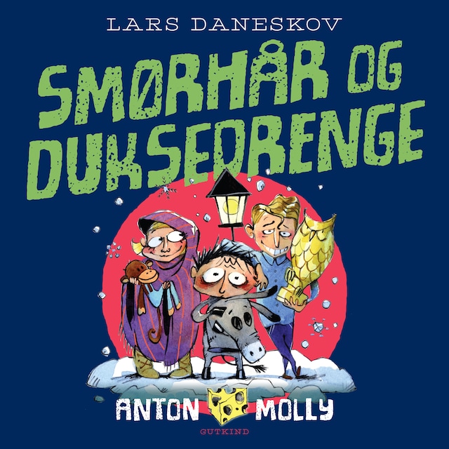 Book cover for Anton & Molly. Smørhår og duksedrenge