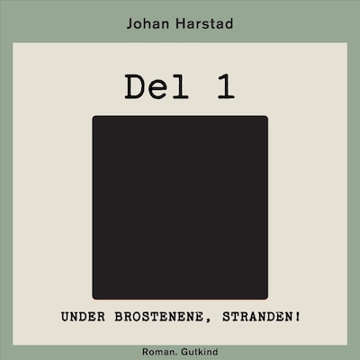 Under brostenene, stranden! - Del 1