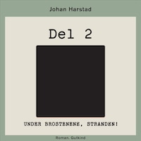 Under brostenene, stranden! - Del 2