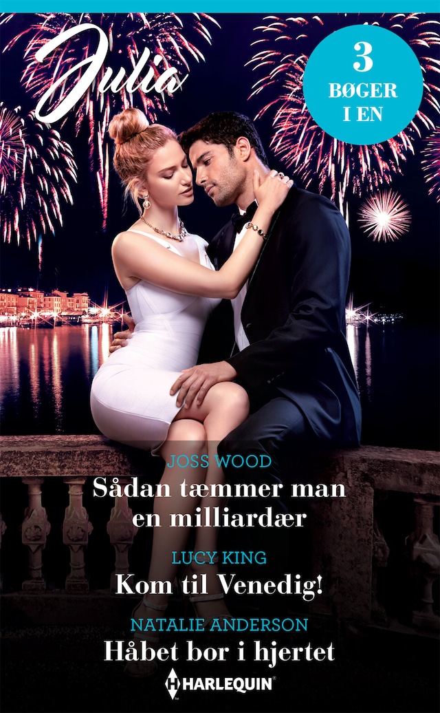Book cover for Sådan tæmmer man en milliardær / Kom til Venedig! / Håbet bor i hjertet