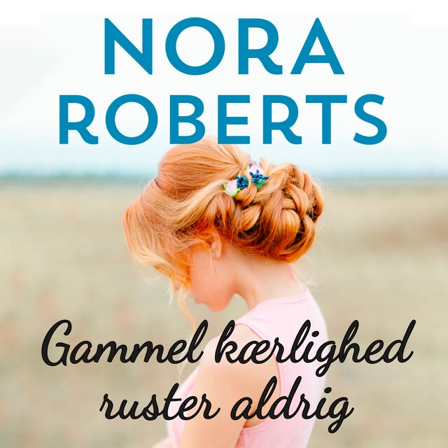 Book cover for Gammel kærlighed ruster aldrig