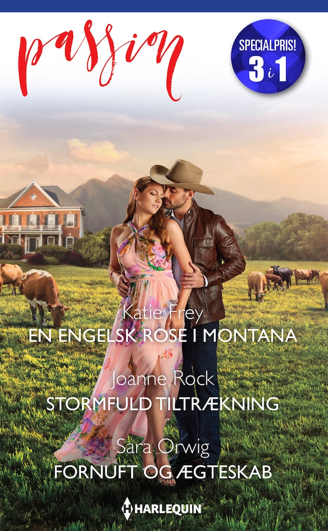 Portada de libro para En engelsk rose i Montana  / Stormfuld tiltrækning  / Fornuft og ægteskab