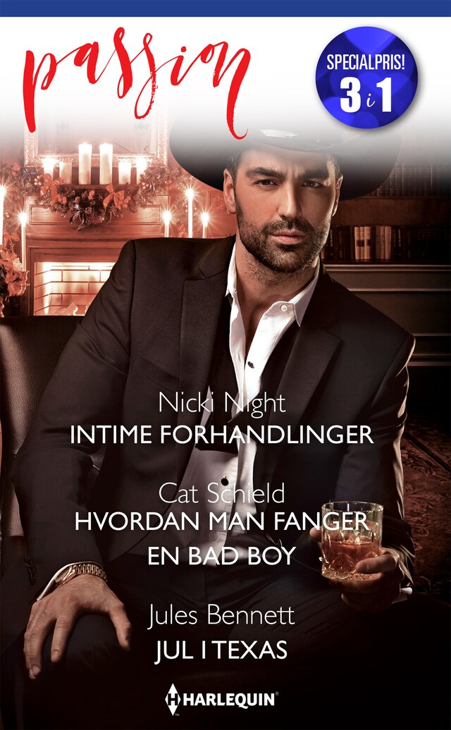 Bogomslag for Intime forhandlinger  / Hvordan man fanger en bad boy  / Jul i Texas