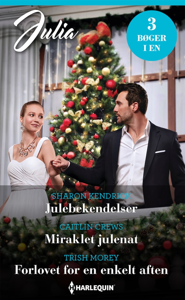 Book cover for Julebekendelser  / Miraklet julenat / Forlovet for en enkelt aften