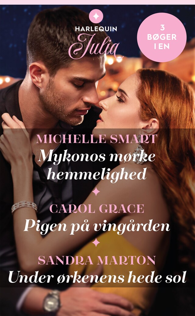 Couverture de livre pour Mykonos mørke hemmelighed / Pigen på vingården / Under ørkenens hede sol