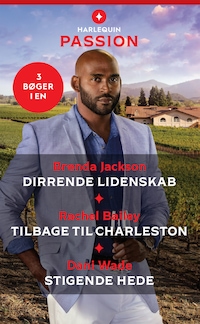 Dirrende lidenskab / Tilbage til Charleston / Stigende hede