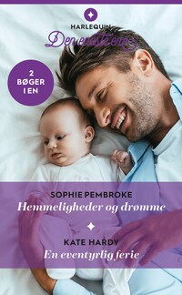Hemmeligheder og drømme / En eventyrlig ferie
