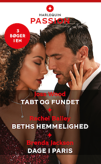 Tabt og fundet / Beths hemmelighed / Dage i Paris