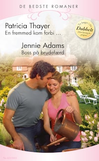 En fremmed kom forbi
/ Boss på brudefærd