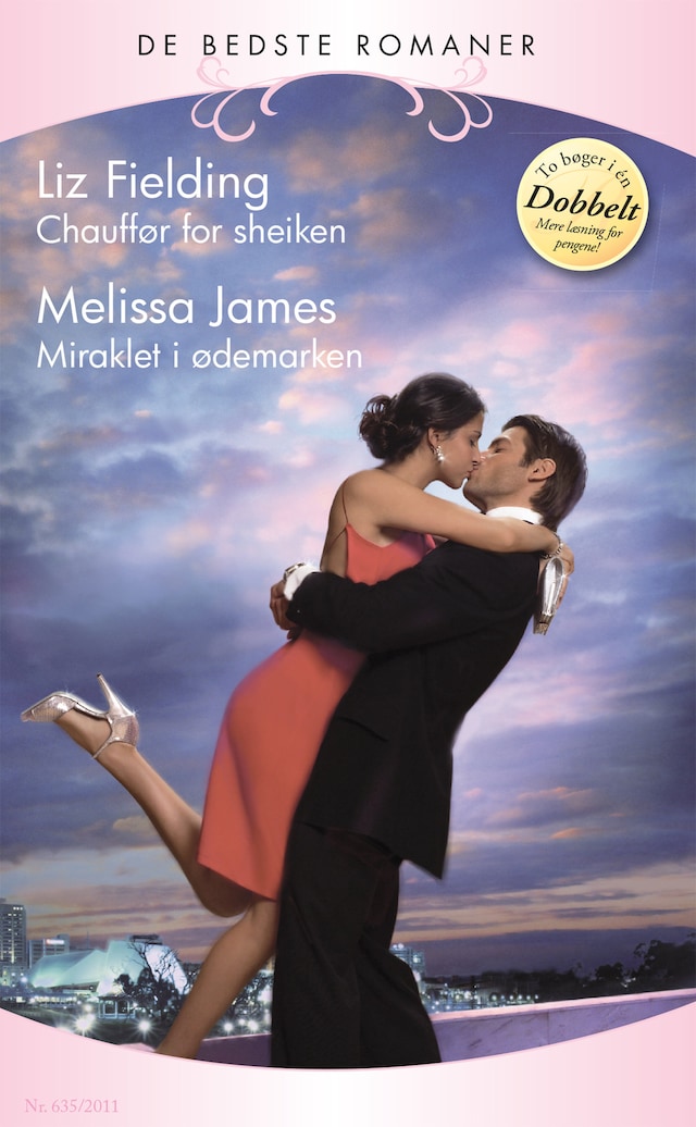 Book cover for Chauffør for sheiken / Miraklet i ødemarken