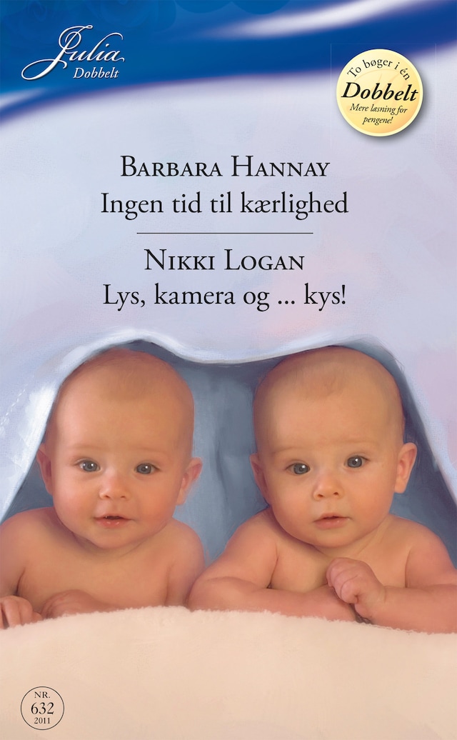 Portada de libro para Ingen tid til kærlighed / Lys, kamera og ... kys!